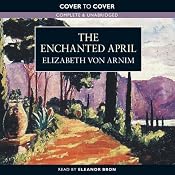 The Enchanted April | [Elizabeth von Arnim]