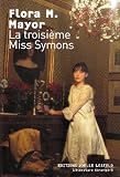 La troisi�me Miss Symons par Mayor