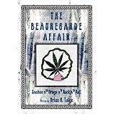 The Beauregarde Affair ~ Brian Talgo