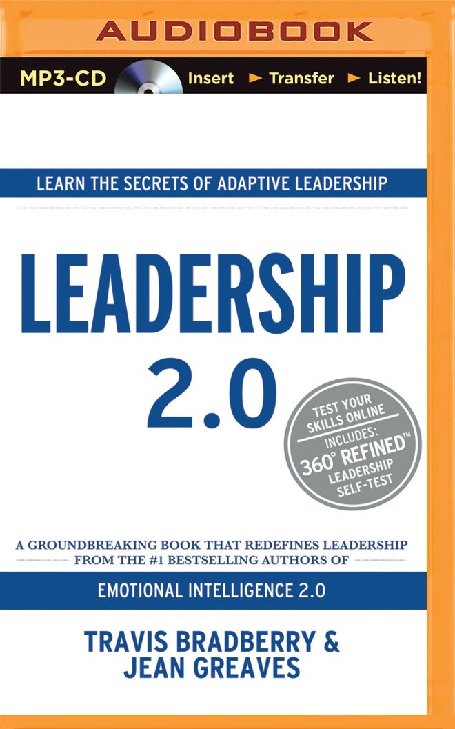 Leadership 2.0: Travis Bradberry, Jean Greaves, Tom Parks ...