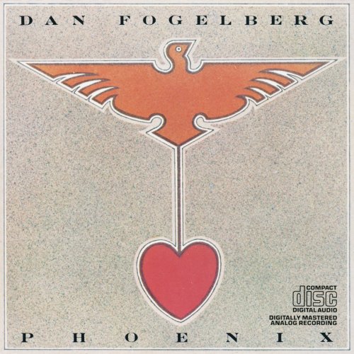 Dan Fogelberg - Phoenix [US-Import] - Zortam Music