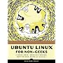 Ubuntu Linux for Non-Geeks: A Pain-Free, Project-Based, Get-Things-Done Guidebook: A Pain-free, Project-based Get-things-done Guidebook, Book/CD Package