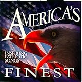 America's Finest Inspiring Patriotic Songs