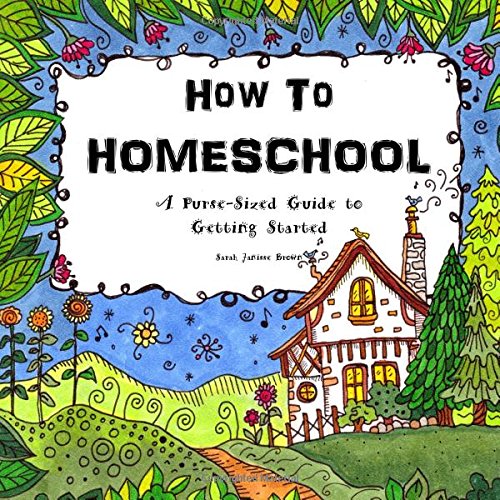 how to homeschool a purse sized guide to getting started tiny treasures from the thinking tree volume 1