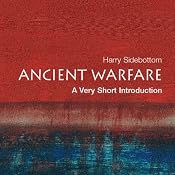 Ancient Warfare: A Very Short Introduction | [Harry Sidebottom]