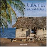 Revue Chasse-Marée  / Cabanes au bord de l'eau