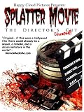 Splatter Movie: The Directors Cut