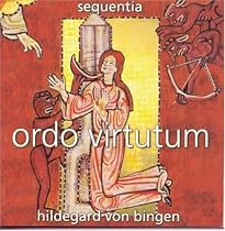 Hildegard von Bingen: Ordo Virtutum