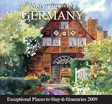 Karen Brown s Germany 2009: Exceptional Places to Stay & Itineraries (Karen Brown s Germany Charming Inns & Itineraries)