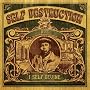 Self Destruction [Explicit] <a href="http://www.amazon.com/Self-Destruction-Explicit/dp/artist-redirect/B00122V6C6">I Self Devine</a><span class="byLinePipe"> | </span><span class="byLinePipe">Format:</span> MP3 Download
