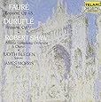 Faure: Requiem, Op. 48 / Durufle: Requiem, Op. 9