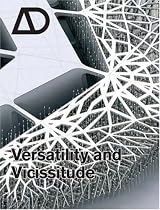 Versatility and Vicissitude: Performance in Morpho Ecological Design (Architectural Design)