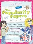 The Popularity Papers: Book Two: The...
