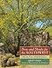 Trees and Shrubs for the Southwest: Woody Plants for Arid Gardens