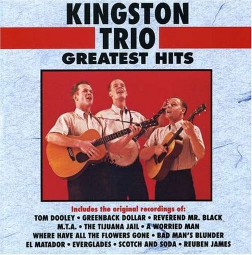 CD-Charts  Music : Kingston Trio  Greatest Hits