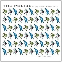 Every Breath You Take: The Classics