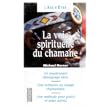 La Voie spirituelle du chamane