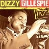Ken Burns JAZZ Collection: Dizzy Gillespie