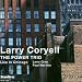 Larry Coryell-Power Trio: Live in Chicago