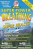 Super Power Breathing For Super Energy
