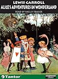 Alice's Adventures in Wonderland (Unabridged Classics in Audio)