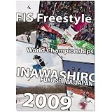 FIS FREESTYLE WORLD CHAMPIONSHIPS INAWASHIRO 2009 [DVD]