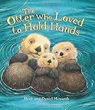 The otter who loved to hold hands