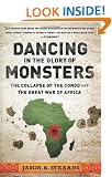 Dancing in the Glory of Monsters: The Collapse of the Congo and the Great War of Africa