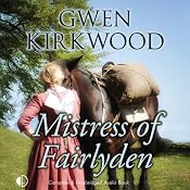 Mistress of Fairlyden | [Gwen Kirkwood]