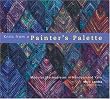 Knits from a Painter's Palette: Modular Masterpieces in Handpainted Yarns