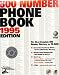 800 Numbers Phone Book: 1995 Edition [ Windows 3.1 or higher ]