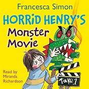 Horrid Henry's Monster Movie | [Francesca Simon]