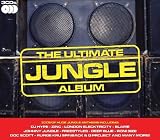 The Ultimate Jungle Album