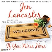 If You Were Here | [Jen Lancaster]