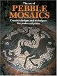 The Art of Pebble Mosaics