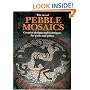 The Art of Pebble Mosaics