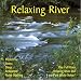 Relaxing River: River Sounds White Noise Nature CD