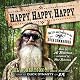 Happy, Happy, Happy: My Life and Legacy as the Duck Commander
