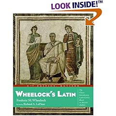 Wheelock's Latin: The Classic Introductory Latin Course, Based on Ancient Authors