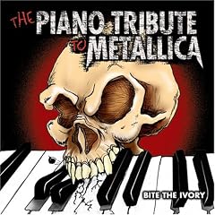 Bite the Ivory: The Piano Tribute to Metallica