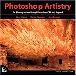 Photoshop Artistry: For Photographers Using Photoshop CS2 and Beyond (Voices That Matter) book cover