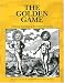 The Golden Game: Alchemical Engravings of the Seventeenth Century