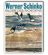 Werner Schinko- Bilder des Nordens