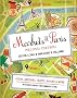 Markets of Paris: Second Edition
