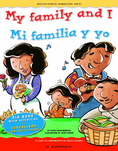 Big Book: My family and I / Mi familia y yo (English and Spanish Foundations Series) (English and Spanish Edition)