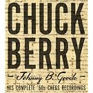 Johnny B. Goode/His Complete `50s Chess Recordings