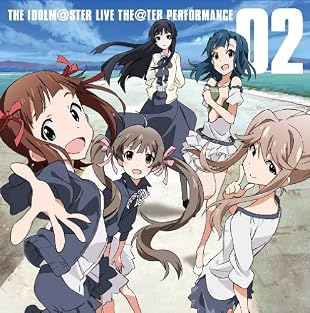 THE IDOLM@STER LIVE THE@TER PERFORMANCE 02 アイドルマスター ミリオンライブ!