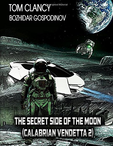 THE SECRET SIDE OF THE MOON (CALABRIAN VENDETTA 2)