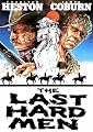 The Last Hard Men