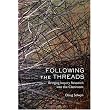 Following the Threads: Bringing Inquiry Research into the Classroom ~ Douglas Selwyn
